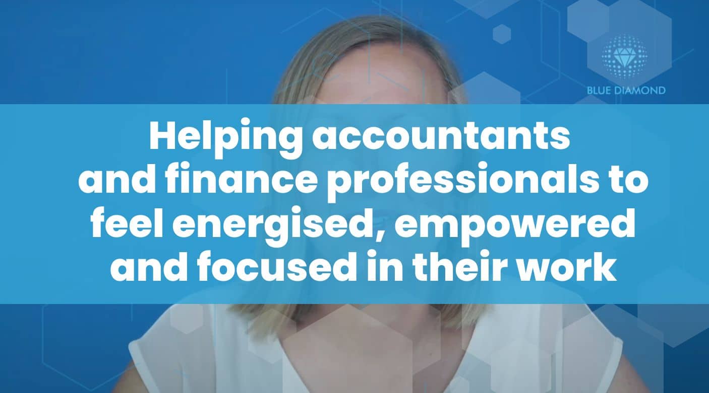 Helping accountants and finance professionals to feel energised, empowered and focused in their work (2)